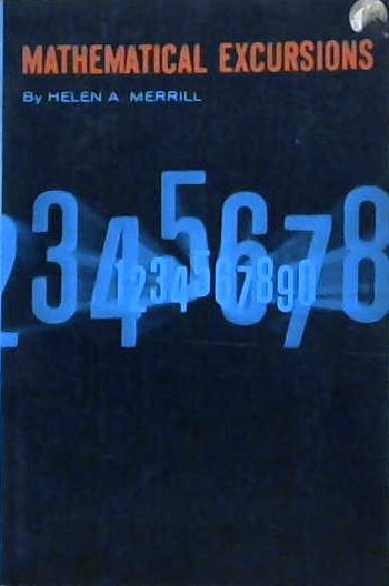 Mathematical Excursions | 9999903132042 | Helen Abbot Merrill