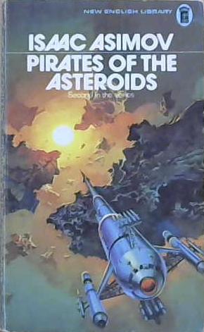 Pirates of the Asteroids | 9999903232742 | Isaac Asimov