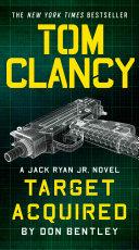 Tom Clancy Target Acquired | 9999903227892 | Don Bentley