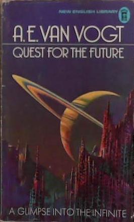 Quest for the Future | 9999903263968 | A.E Van Vogt