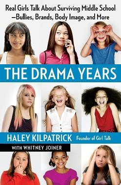 The Drama Years | 9999903218128 | Haley Kilpatrick Whitney Joiner