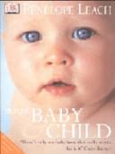 Your Baby and Child | 9999902475607 | Leach, Penelope