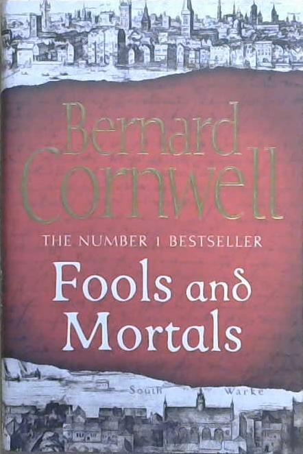 Fools and Mortals | 9999903239093 | Bernard Cornwell