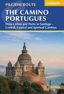 The Camino Portugués | 9999903209980 | Howard Miller Kat Davis