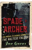 Spade & Archer | 9999903257974 | Joe Gores