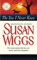 The You I Never Knew | 9999903209614 | Susan Wiggs