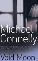 Void Moon | 9999903193081 | Michael Connelly,