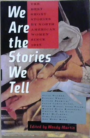 We Are the Stories We Tell | 9999903217343 | Wendy Martin