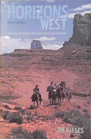 Horizons West | 9999903249795 | Jim Kitses