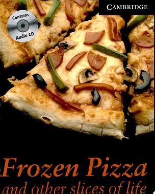 Frozen Pizza and Other Slices of Life Level 6 | 9999903199670 | Antoinette Moses