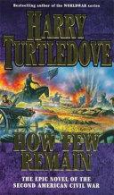 How Few Remain | 9999903070306 | Harry Turtledove