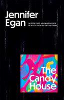 The Candy House | 9999903179535 | Jennifer Egan