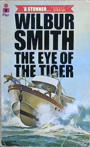 The Eye of the Tiger | 9999903188469 | Smith, Wilbur