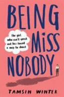 Being Miss Nobody | 9999903227267 | Tamsin Winter