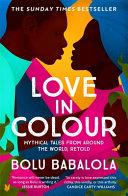 Love in Colour | 9999903222194 | BOLU. BABALOLA