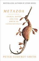 Metazoa | 9999903221258 | Peter Godfrey-Smith