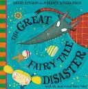 The Great Fairy Tale Disaster | 9999903225522 | Conway, David