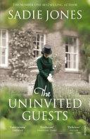 The Uninvited Guests | 9999903150244 | Jones, Sadie