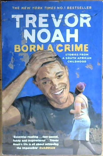 Born a Crime | 9999903153832 | Trevor Noah