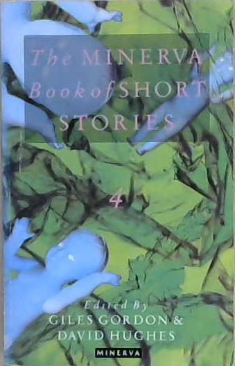 The Minerva Book of Short Stories | 9999903201335 | Giles Gordon David Hughes