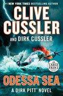 Large Print. Odessa Sea | 9999903137566 | Clive Cussler Dirk Cussler