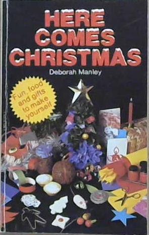 Here Comes Christmas | 9999903151180 | Deborah Manley