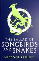 The Ballad of Songbirds and Snakes | 9780702309519 | Suzanne Collins