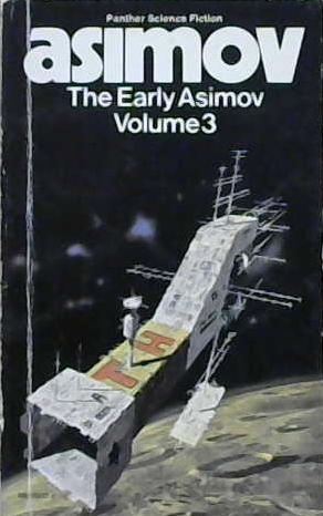 The Early Asimov Vol.3 | 9999903233749 | Isaac Asimov