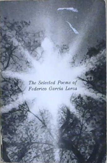 The Selected Poems of Federico Garcia Lorca | 9999903219590 | Federico García Lorca