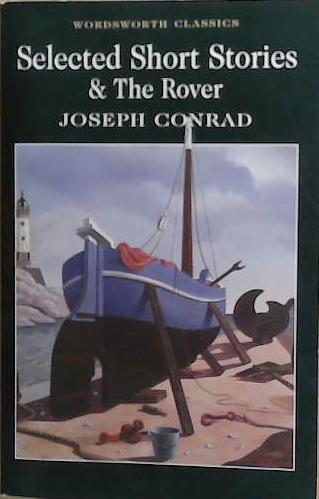 Selected Short Stories (Wordsworth Collection) (Wordsworth Collection) | 9999903256243 | Conrad, Joseph