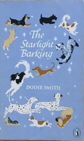 Starlight Barking | 9999903212294 | Dodie Smith,