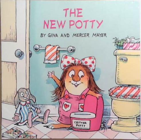 The New Potty | 9999903256045 | Mercer Mayer