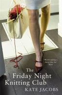 The Friday Night Knitting Club | 9999903013211 | Kate Jacobs