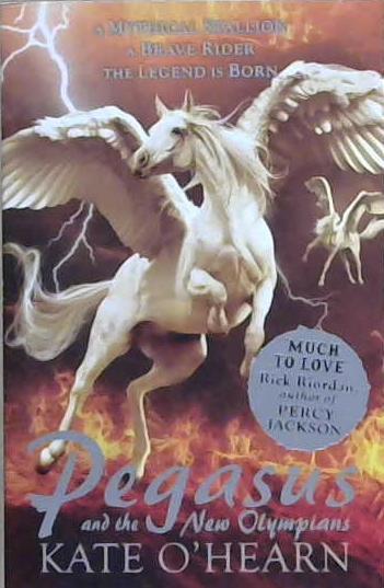 Pegasus and the New Olympians | 9999903227519 | Kate O?Hearn