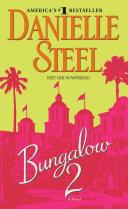 Bungalow 2 | 9999903209591 | Danielle Steel