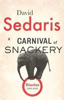 A Carnival of Snackery | 9999903220657 | David Sedaris