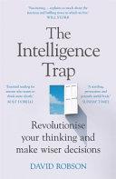 The Intelligence Trap | 9999903179146 | David Robson