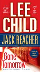 Gone Tomorrow: A Reacher Novel | 9999903230106 | Lee Child,