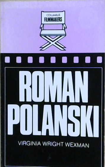 Roman Polanski | 9999903213260 | Virginia Wright Wexman