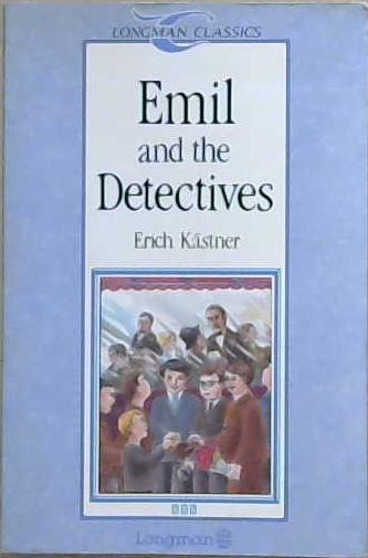 Emil and the Detectives | 9999903241751 | Erich Kästner