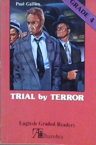 Trial by Terror | 9999903181989 | Leslie Alexander Hill Paul Gallico