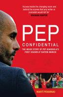 Pep Confidential | 9999903239703 | Martí Perarnau