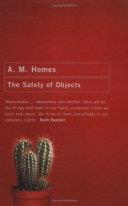 The Safety of Objects | 9999903202622 | A. M. Homes