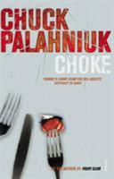 Choke | 9999903193548 | Palahniuk, Chuck