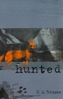 Hunted | 9999903211457 | N. M. Browne