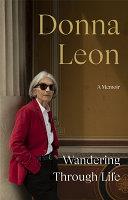 Wandering Through Life | 9999903248453 | Donna Leon