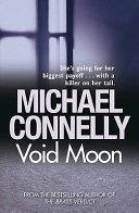 Void Moon | 9999903182962 | Michael Connelly