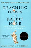 Reaching Down the Rabbit Hole | 9999903221500 | Allan H. Ropper Brian David Burrell