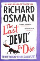 The Last Devil to Die | 9999903229384 | Richard Osman