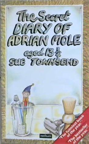 The Secret Diary of Adrian Mole Aged 13 3/4 | 9999903180746 | Sue Townsend